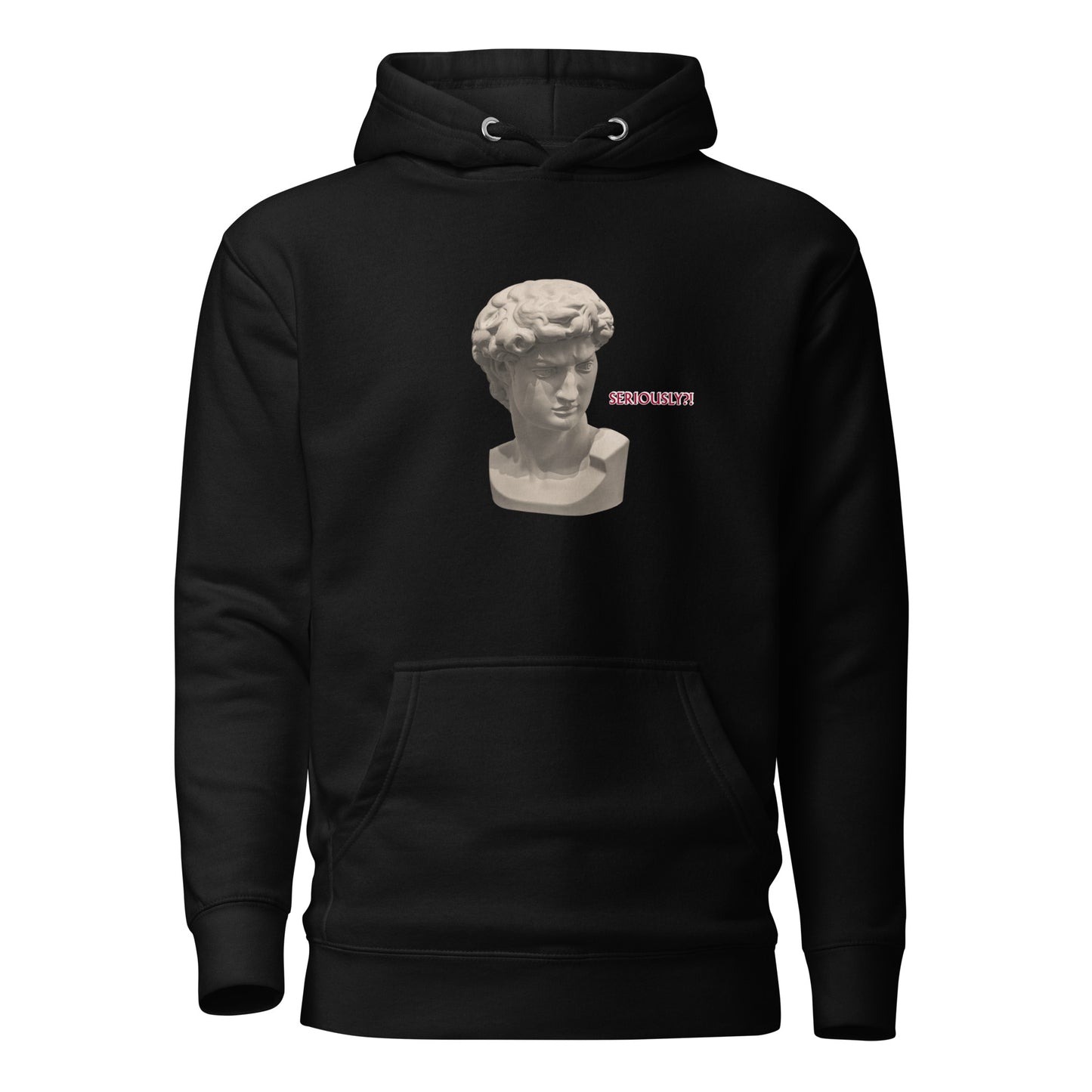 Unisex Hoodie, Seriously?