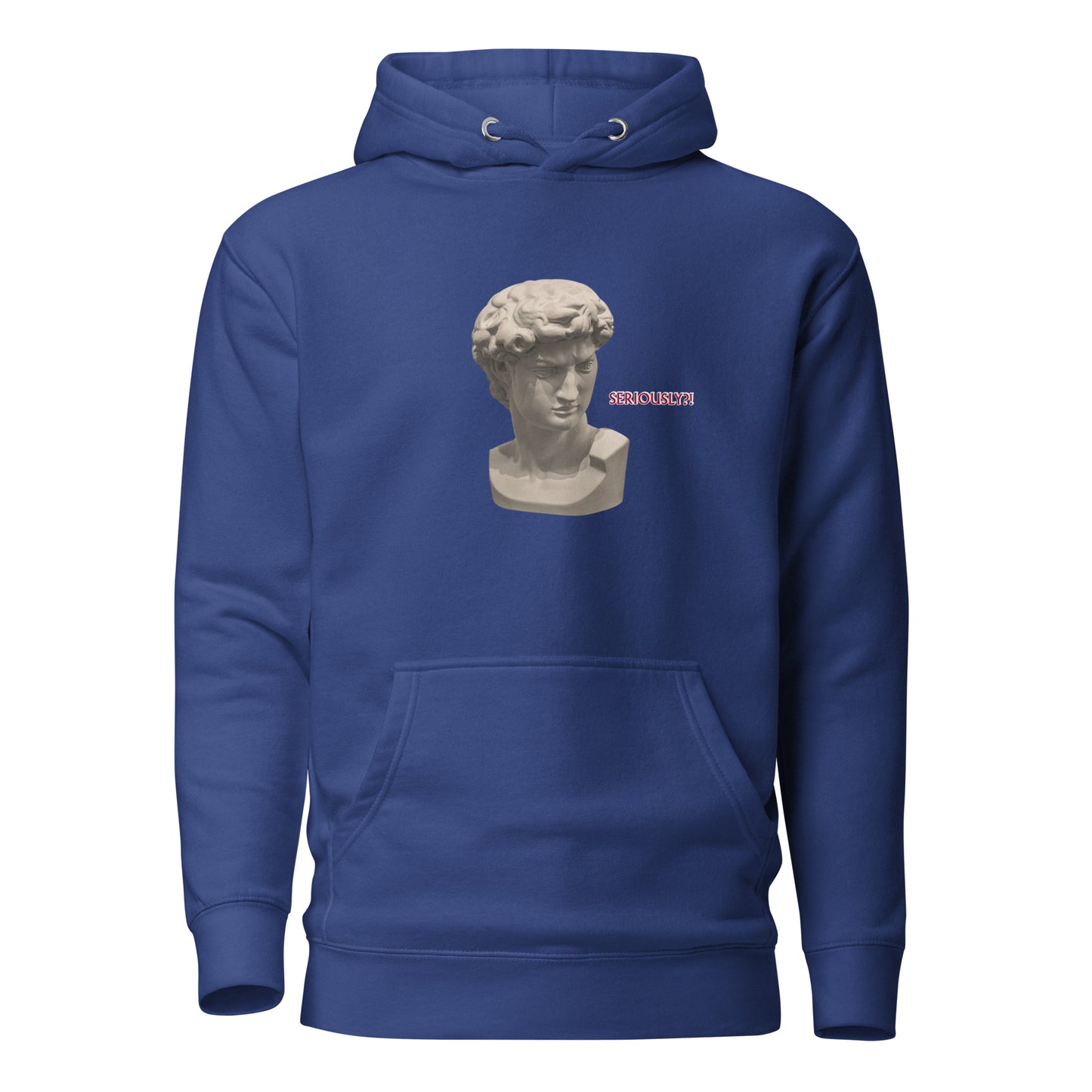 Unisex Hoodie, Seriously?